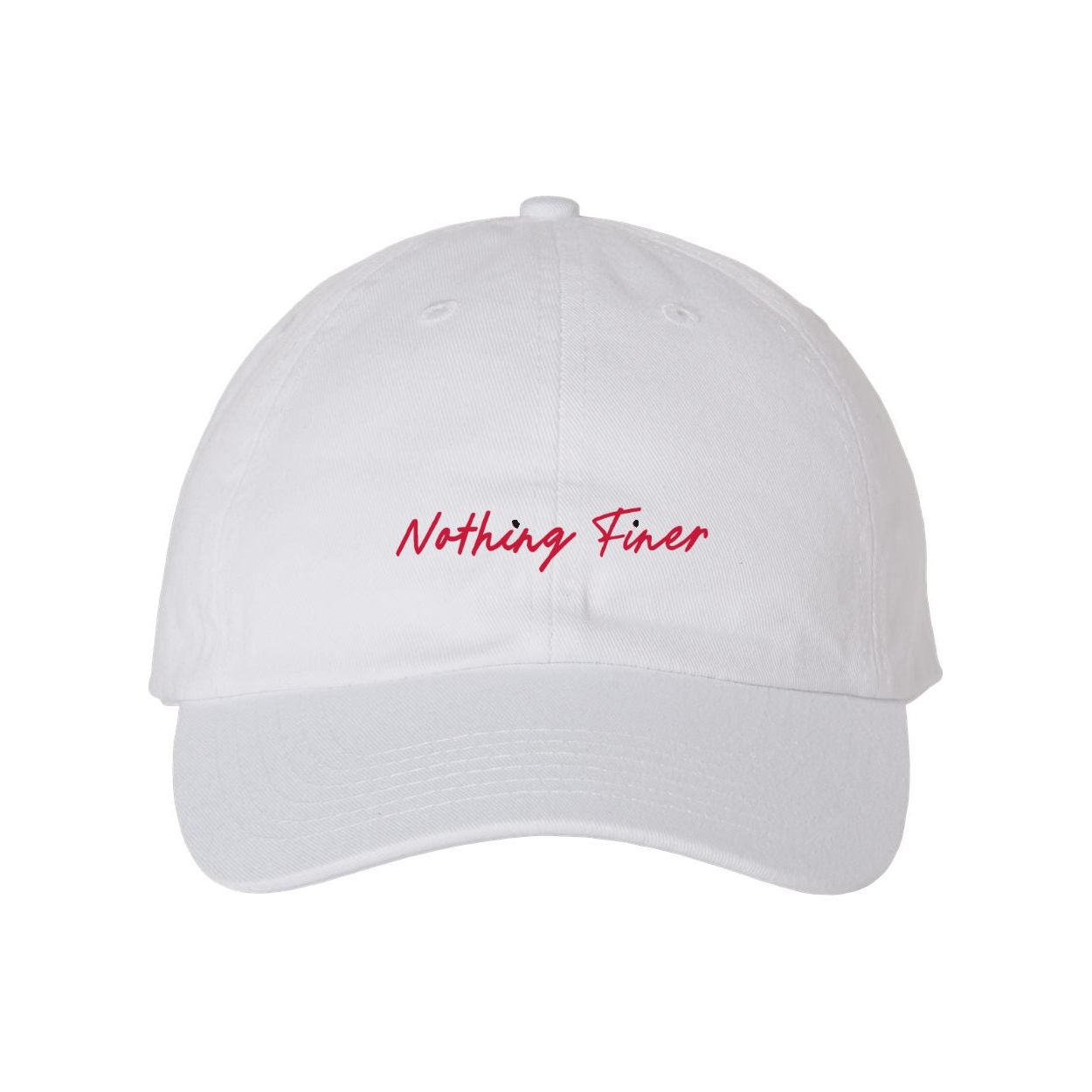 Embroidered Nothing Finer Hat